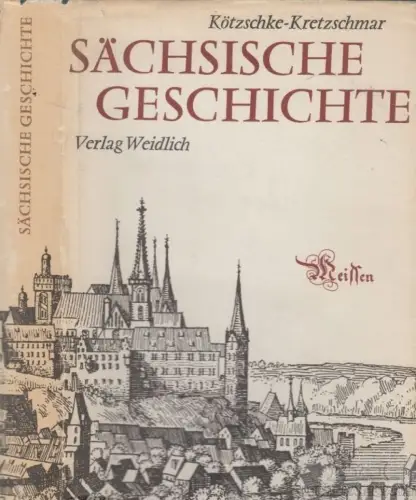 Buch: Sächsische Geschichte, Kötzschke, Rudolf /Kretzschmar, Hellmut. 1977