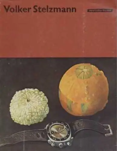 Buch: Volker Stelzmann, Hartleb, Renate. Welt der Kunst, 1976, gebraucht, gut
