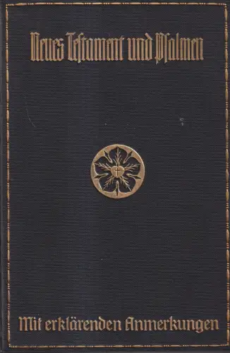 Biblia: Das neue Testament / Die Psalmen, Martin Luther, gebraucht, gut