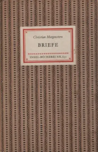 Insel-Bücherei 631, Briefe, Morgenstern, Christian. 1957, Insel-Verlag