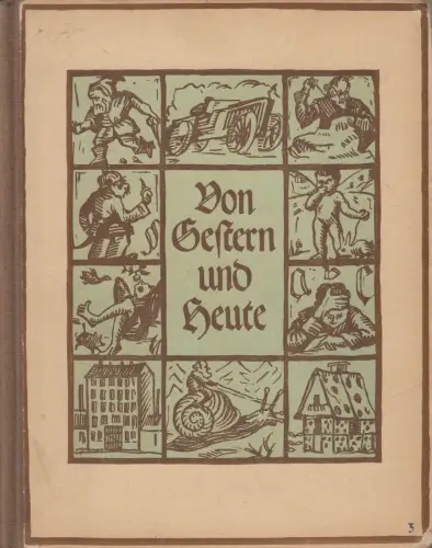 Buch: Von Gestern und Heute, Geschichten für kleine Leute, Dürr'sche Buchhandlg.