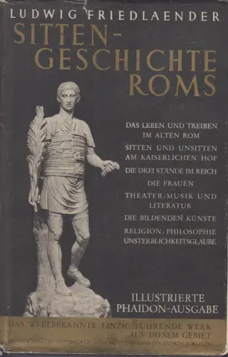 Buch: Sittengeschichte Roms, Friedlaender, Ludwig. Im Phaidon-Verlag