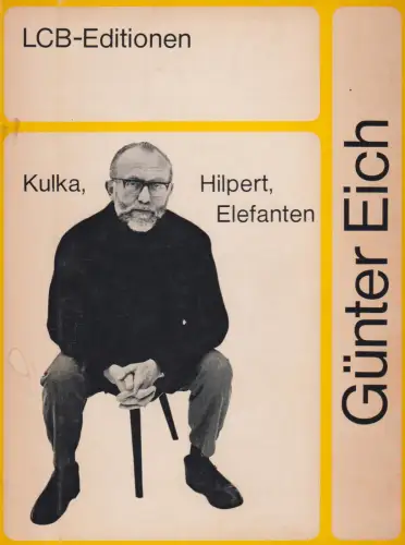 Buch: Kulka, Hilpert, Elefanten, Eich, Günter, 1968, Literarisches Colloquium