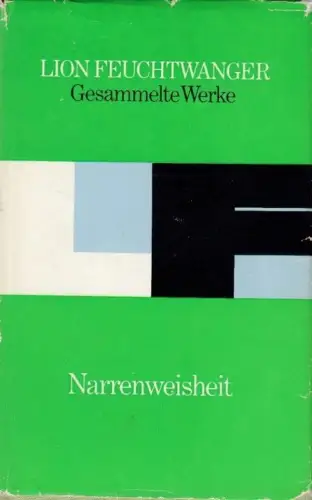 Buch: Narrenweisheit, Feuchtwanger, Lion. Gesammelte Werke in Einzelausgabe