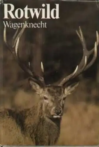 Buch: Rotwild, Wagenknecht, Egon. 1983, VEB Deutscher Landwirtschaftsverlag