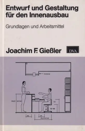 Buch: Entwurf und Gestaltung für den Innenausbau, Gießler, Joachim F., 1990