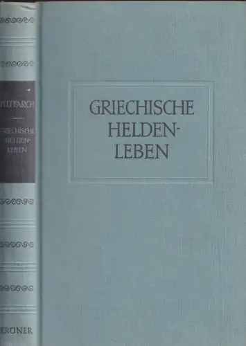 Buch: Griechische Heldenleben, Plutrach. Kröners Taschenbuch, gebraucht, gut