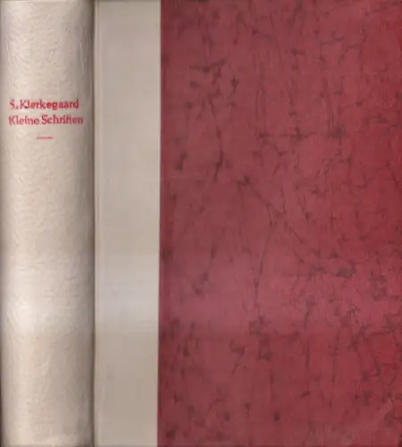 Buch: Sören Kierkegaard - Kleine Schriften, 4 Teile in 1 Band, Beck / Brenner