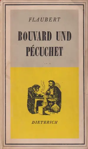 Sammlung Dieterich 225, Bouvard und Pecuchet, Flaubert, Gustave. 1959