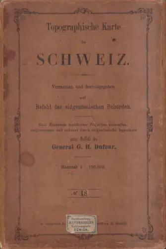 Karte: Topographische Karte der Schweiz, No. 18, Dufour, G. H., 1873, Dalp