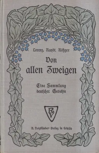 Buch: Von Allen Zweigen, Sammlung deutscher Gedichte, Lorenz, Raydt, Rößger