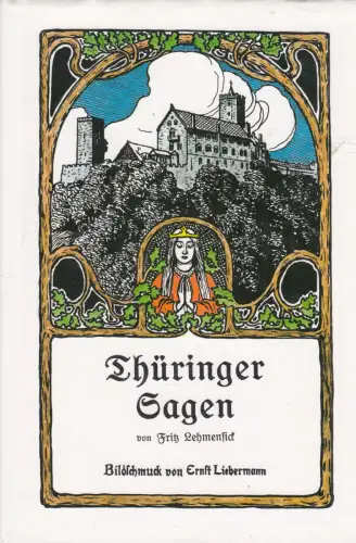 Buch: Thüringer Sagen, Lehmensick, Fritz, 1992, Leipziger Verlagsgesellschaft