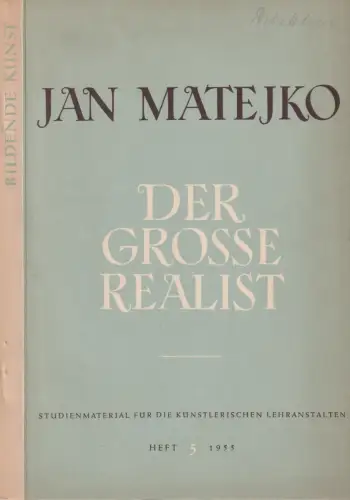 Buch: Jan Matejko, Der große polnische Realist 1838-1893, 1955, Verlag der Kunst