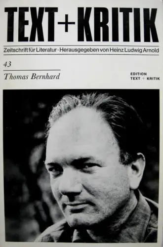 Buch: Thomas Bernhard, Heft 43, Arnold, Heinz Ludwig, 1974, Text und Kritik