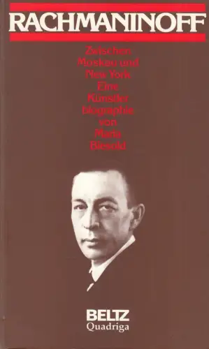 Buch: Sergej Rachmaninoff, Biesold, Maria, 1993, Beltz Quadriga, sehr gut