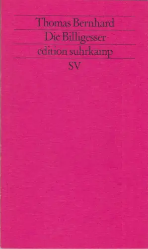 Buch: Die Billigesser, Bernhard, Thomas, 1980, Suhrkamp, gebrauht, sehr gut