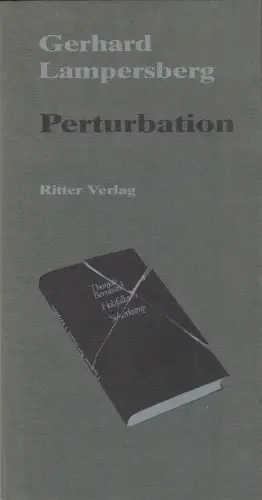 Buch: Perturbation, Lampersberg, Gerhard, 1987, Ritter Verlag, signiert