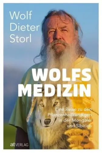 Buch: Wolfsmedizin, Storl, Wolf-Dieter, 2018, AT Verlag, gebraucht, sehr gut