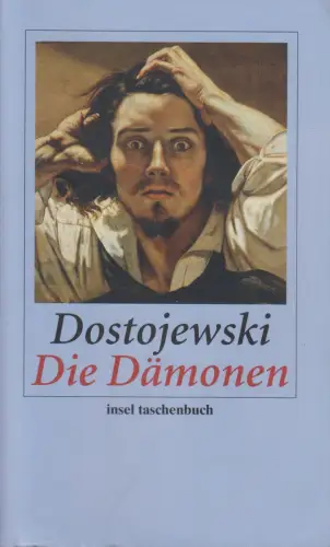 Buch: Die Dämonen, Roman, F. M. Dostojewski, 2008, Insel Verlag, gebraucht, gut