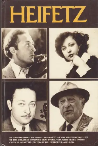 Buch: Heifetz, Axelrod, Herbert R., 1976, Paganiniana Publications