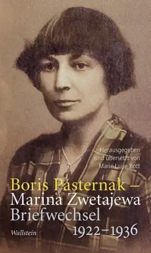 Buch: Boris Pasternak - Marina Zwetajewa. Briefwechsel 1922-1936, 2021