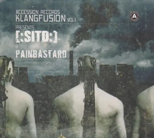 CD: Sitd / Painbastard, Klangfusion Vol. 1, 2007, Indigo,  Electro, Industrial