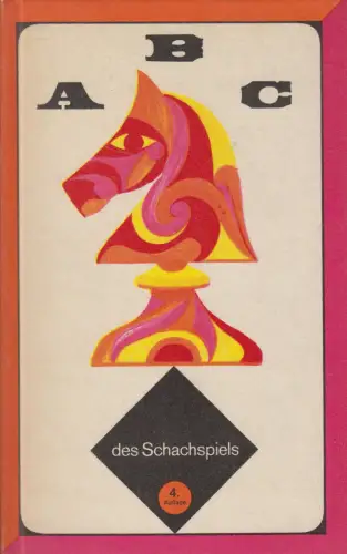 Buch: ABC des Schachspiels, Juri  Awerbach / Michail Beilin. 1976, Sportverlag