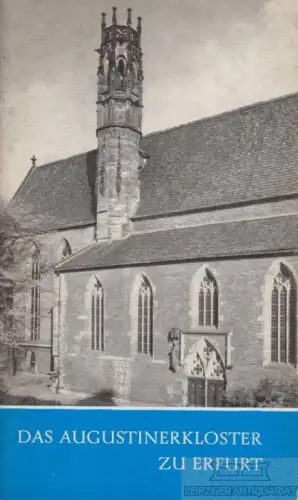 Buch: Das Augustinerkloser zu Erfurt, Richter, Christa. Das christliche Denkmal