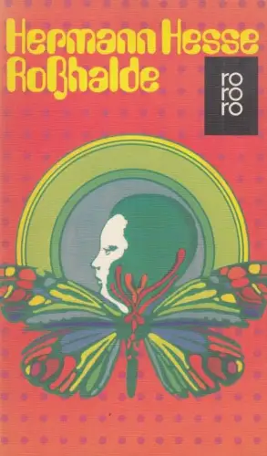 Buch: Roßhalde, Hesse, Hermann. 1973, Rowohlt Taschenbuch Verlag, gebraucht, gut