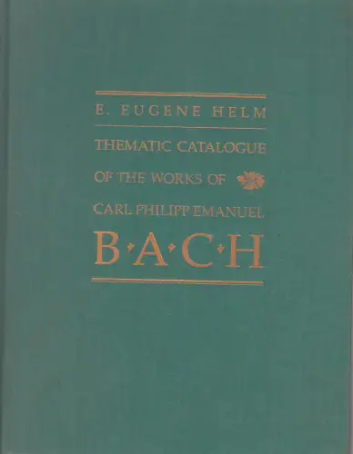 Buch: Thematic Catalogue of the Works of Carl Philipp Emanuel Bach, E. E. Helm