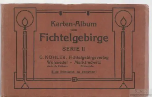 Buch: Karten-Album vom Fichtelgebirge , Serie II, gebraucht, gut