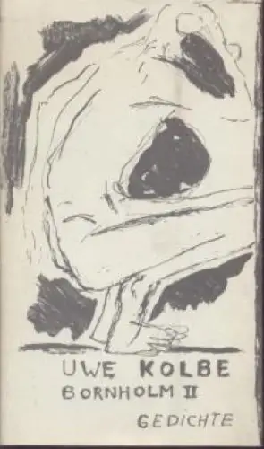 Buch: Bornholm II, Kolbe, Uwe. 1989, Aufbau-Verlag, Gedichte, gebraucht, gut