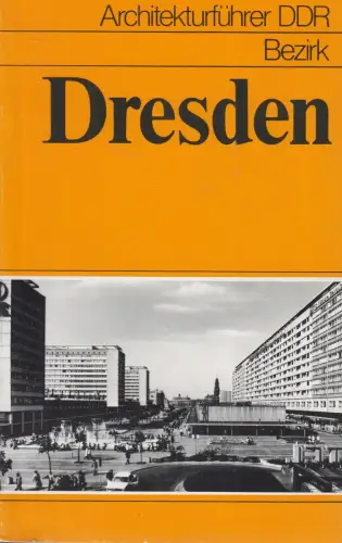 Buch: Architekturführer DDR, Bezirk Dresden, May / Pampel / Konrad, 1981