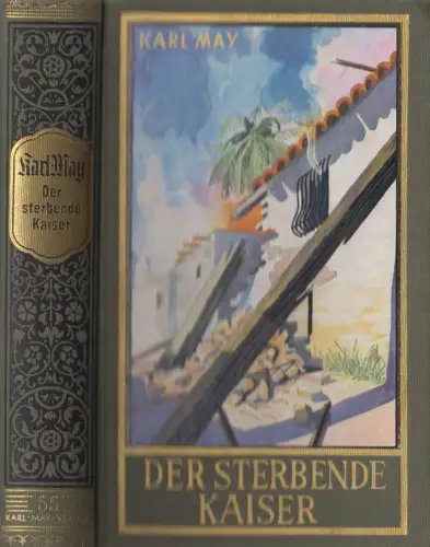 Buch: Der sterbende Kaiser, Roman, Karl May,  Karl-May-Verlag, gebraucht, gut