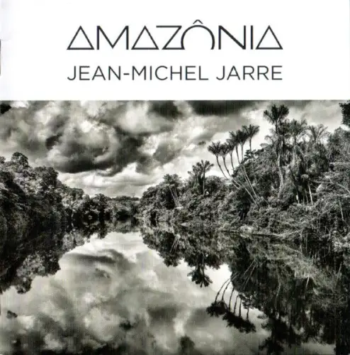 CD: Jean-Michel Jarre, Amazonia, 2021, Musik, Electronic, Ambient, Columbia
