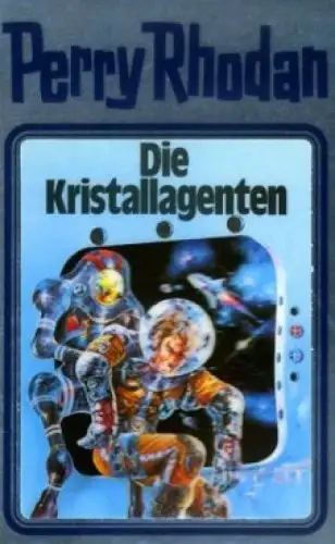 Buch: Die Kristallagenten, Rhodan, Perry. Perry Rhodan, 1992, gebraucht, gut