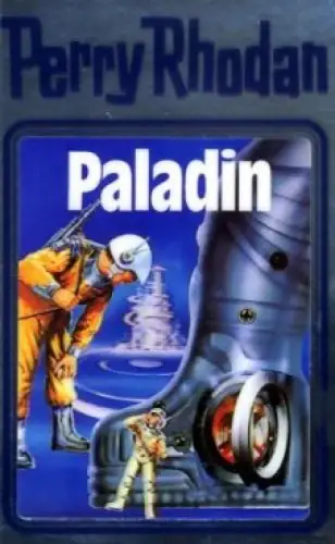 Buch: Paladin, Rhodan, Perry. Perry Rhodan, 1991, Pabel Moewig Verlag