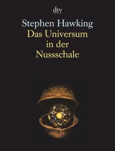 Buch: Das Universum in der Nussschale, Hawking, Stephen, 2009, dtv, gut