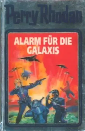 Buch: Alarm für die Galaxis, Rhodan, Perry. Perry Rhodan, 1993, gebraucht, gut