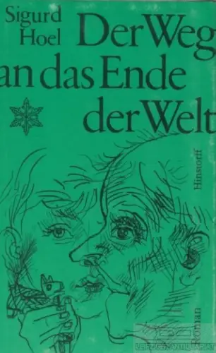 Buch: Der Weg an das Ende der Welt, Hoel, Sigurd. 1983, Hinstorff Verlag