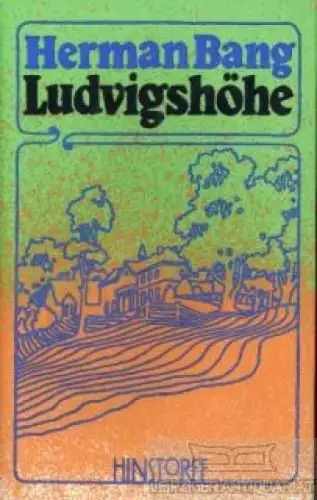 Buch: Ludvigshöhe, Bang, Herman. 1976, Hinstorff Verlag, Roman, gebraucht, gut