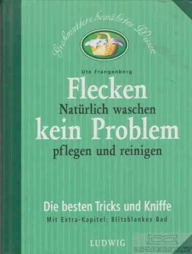 Buch: Flecken kein Problem, Frangenberg, Ute. 2000, Ludwig Buchverlag