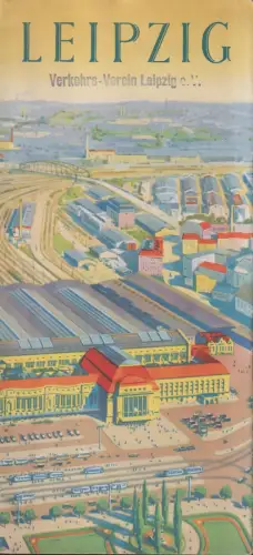 Heft: Leipzig - Mein Leipzig lob ich mir, Druck: Meißner & Buch, gebraucht, gut