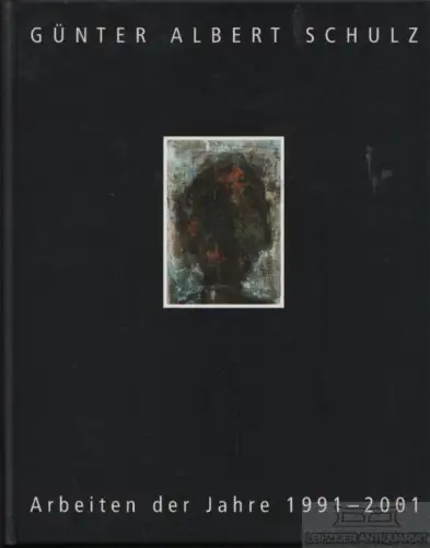 Buch: Günter Albert Schulz, Ahrens, Horst. 2001, ohne Verlag, gebraucht, gut