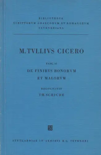 Cicero: De Finibus Bonorum et Malorum, Cicero, 1976, gebraucht, sehr gut