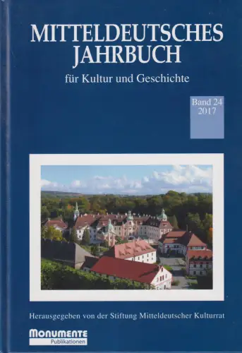 Buch: Mitteldeutsches Jahrbuch für Kultur und Geschichte, Band 24, 2017