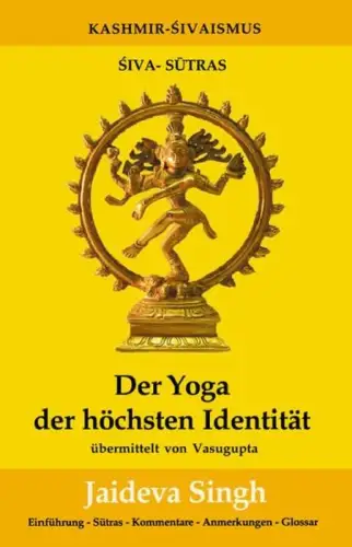 Buch: Der Yoga der höchsten Identität, Singh, Jaideva, 2008, Pomaska-Brand