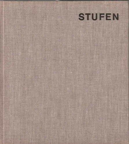 Buch: Stufen, Kühn, Fritz, 1976, Henschel Verlag, gebraucht, sehr gut