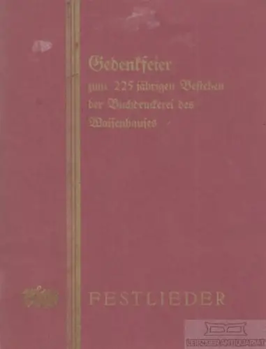 Buch: Gedenkfeier zum 225 jährigen Bestehen der Buchdruckerei des...1926