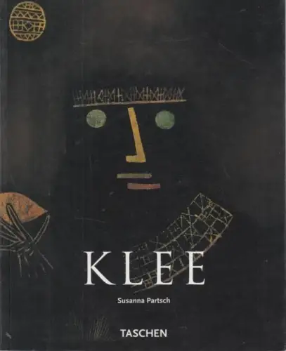 Buch: Paul Klee. 1879 - 1940, Partsch, Susanna. 2007, Taschen GmbH